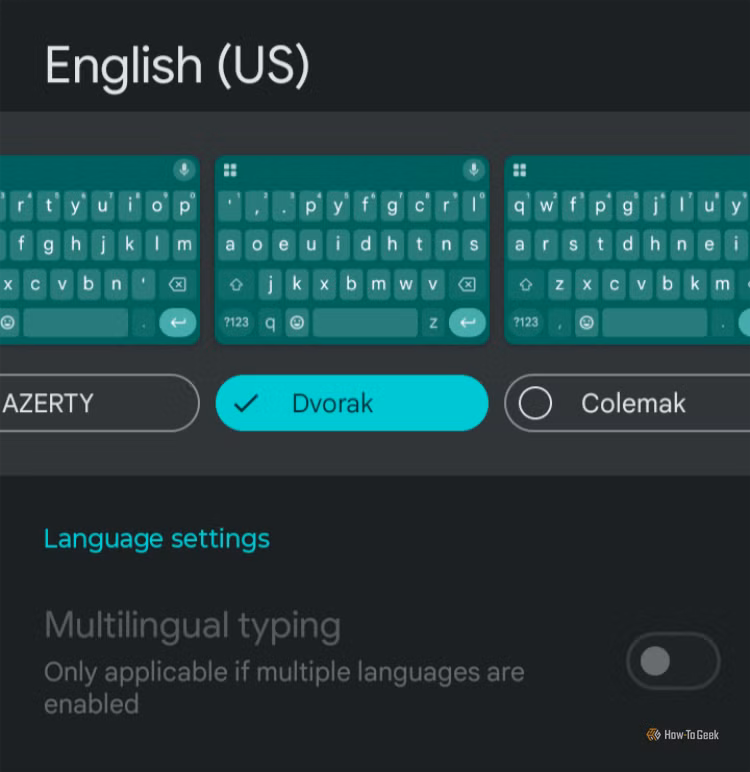 Choosing 'Dvorak' from a list of Android keyboard layouts.