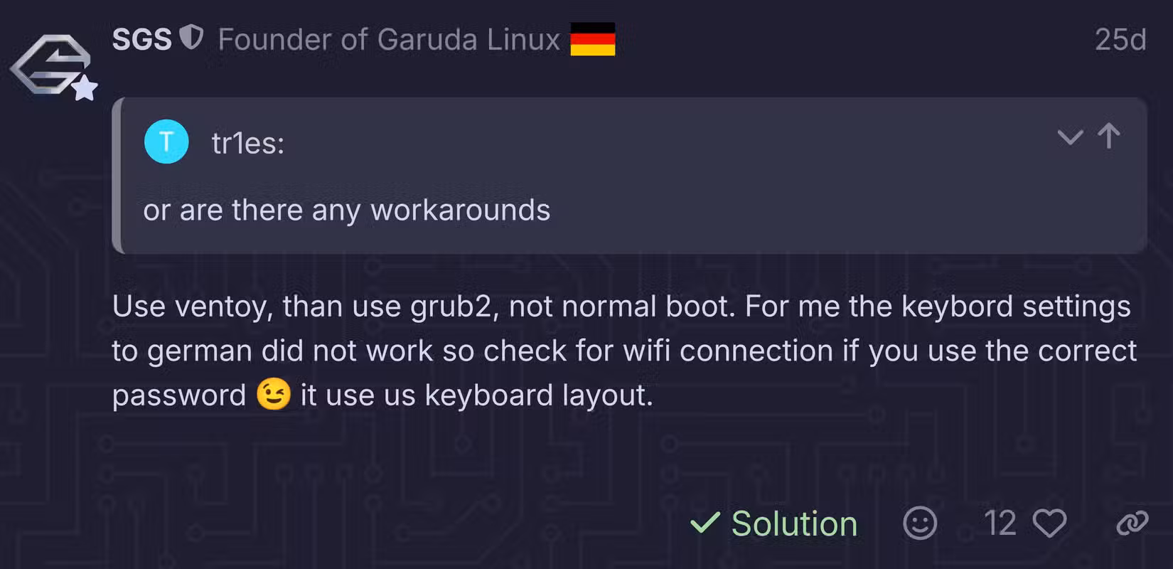 Garuda Linux forum suggesting using Ventoy to solve boot issue.